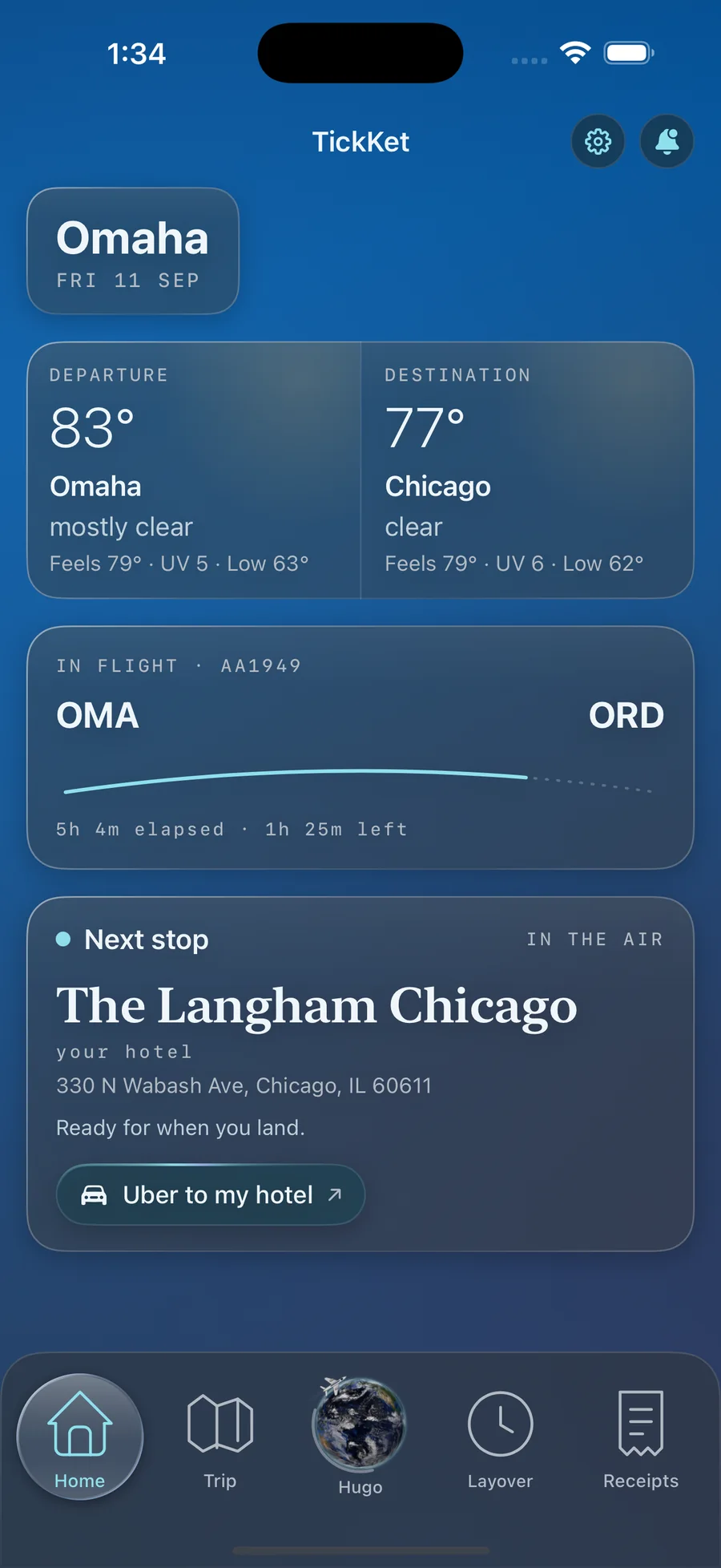 TickKet Home on a travel day: weather in Omaha and Chicago side by side, American 1949 in the air from OMA to ORD with 1 hour 25 minutes left, and The Langham Chicago as the next stop