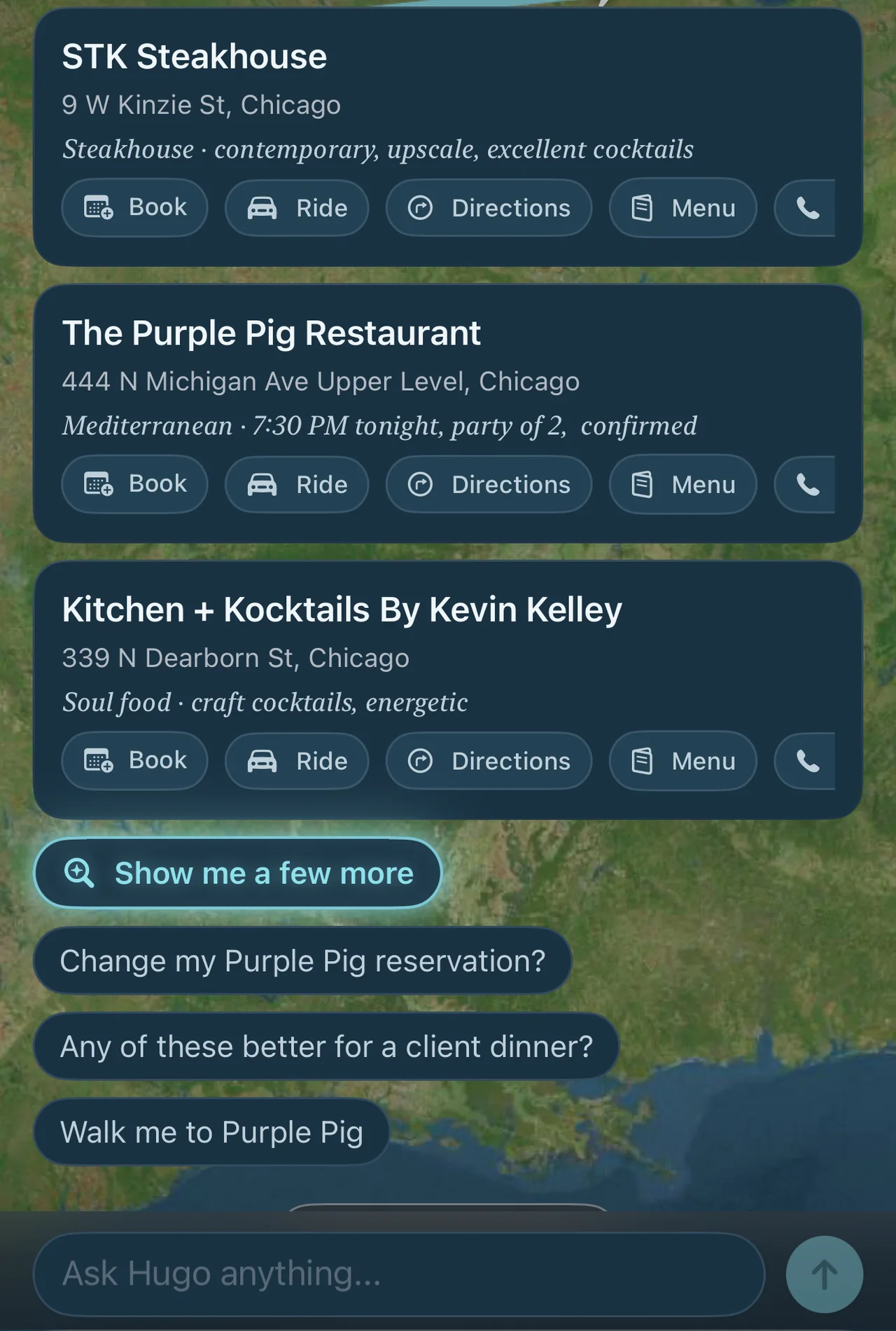 Part of a Hugo answer in TickKet: three places to eat in Chicago, STK Steakhouse, The Purple Pig with a 7:30 PM table for two confirmed, and Kitchen and Kocktails, each with Book, Ride, Directions and Menu buttons, and follow up questions below
